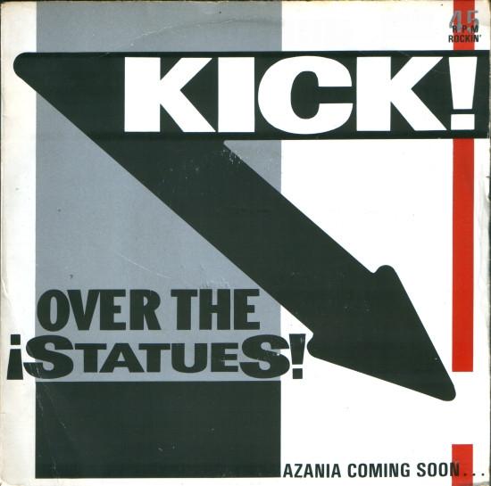 Redskins - Kick Over The Statues!