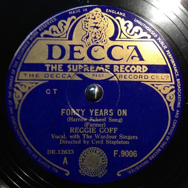 Reggie Goff - Forty Years On (Harrow School Song) / The Eton Boating Song