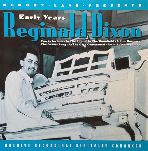 Reginald Dixon - Early Years
