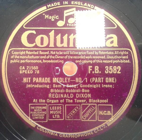 Reginald Dixon - Hit Pararde Medley No.1 Pt 1 & Pt 2