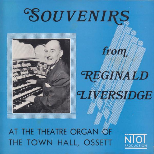 Reginald Liversidge - Souvenirs From Reginald Liversidge