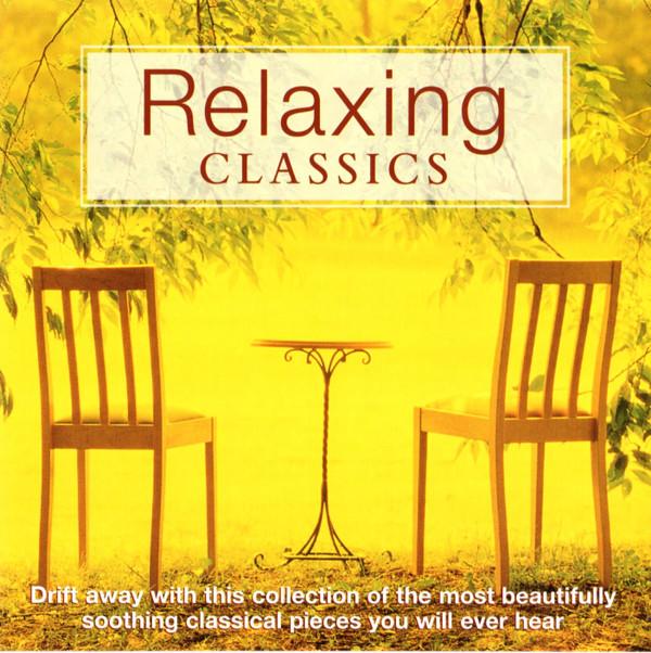  - Relaxing Classics