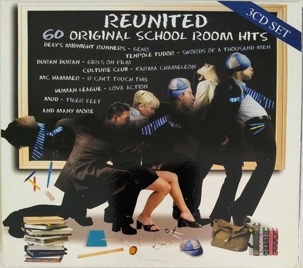  - Reunited - 60 Original School Room Hits