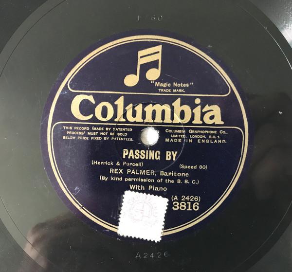 Rex Palmer - Passing By / The Yeoman's Wedding Song