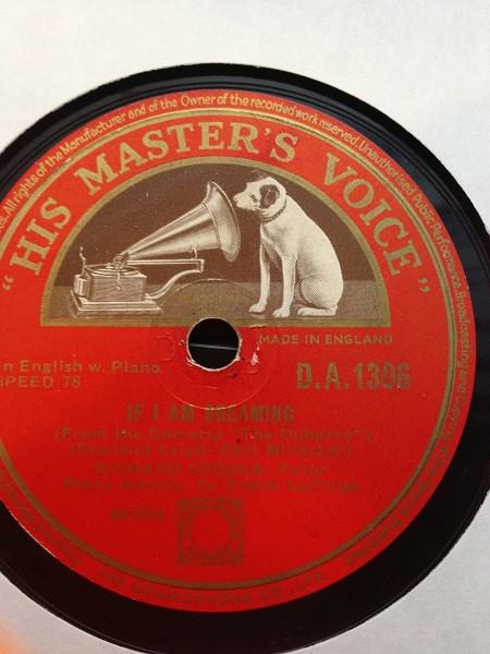 Richard Crooks  - If I Am Dreaming / Without Your Love