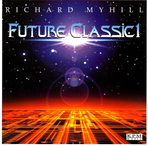 Richard Myhill - Future Classic 1