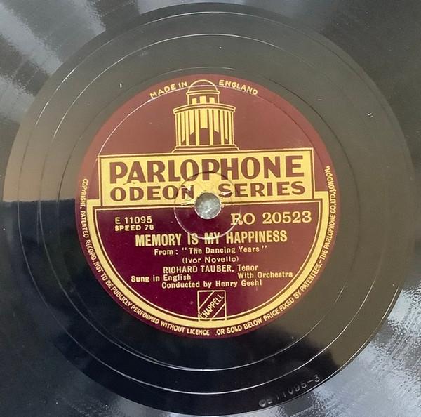 Richard Tauber - Memory Is My Happiness / Someday We Shall Meet Again