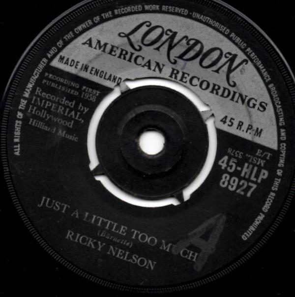 Ricky Nelson  - Just  A Little Too Much