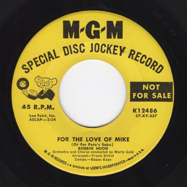Robbin Hood - For The Love Of Mike / Wouldn't Cha Like To Know