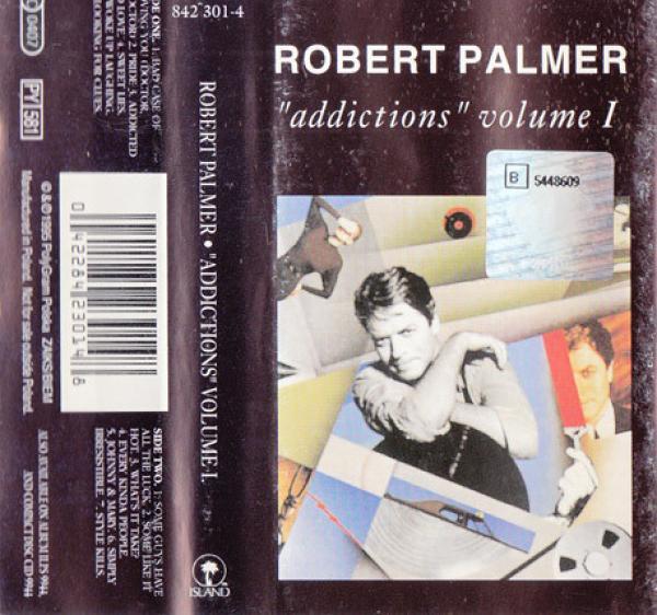 Robert Palmer - Addictions Volume I