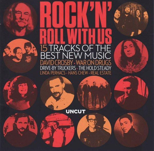  - Rock 'N' Roll With Us (15 Tracks Of The Best New Music)