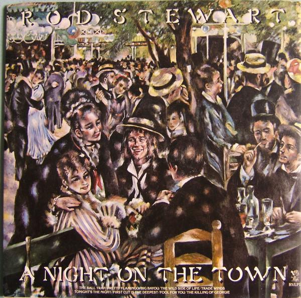 Rod Stewart - A Night On The Town