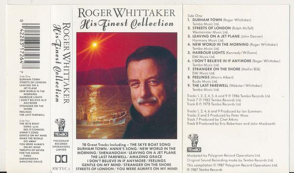Roger Whittaker - His Finest Collection