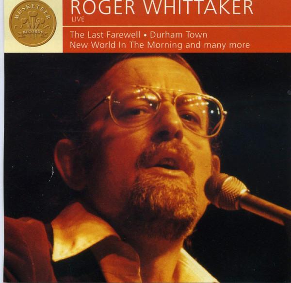 Roger Whittaker - Live