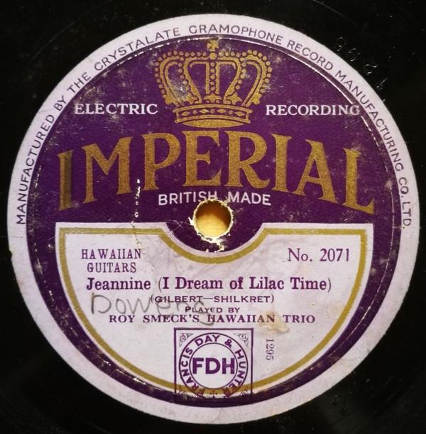 Roy Smeck's Trio - Jeannine (I Dream Of Lilac Time) / Carolina Moon