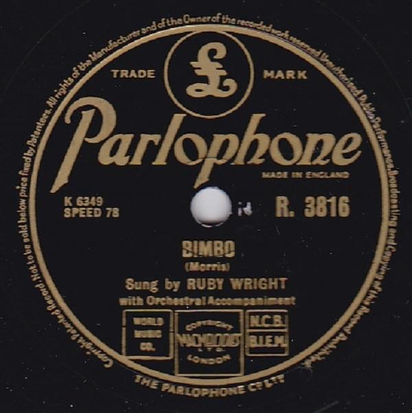 Ruby Wright  - Bimbo / Boy, You Got Yourself A Girl