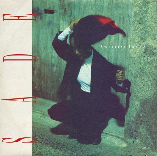 Sade - The Sweetest Taboo