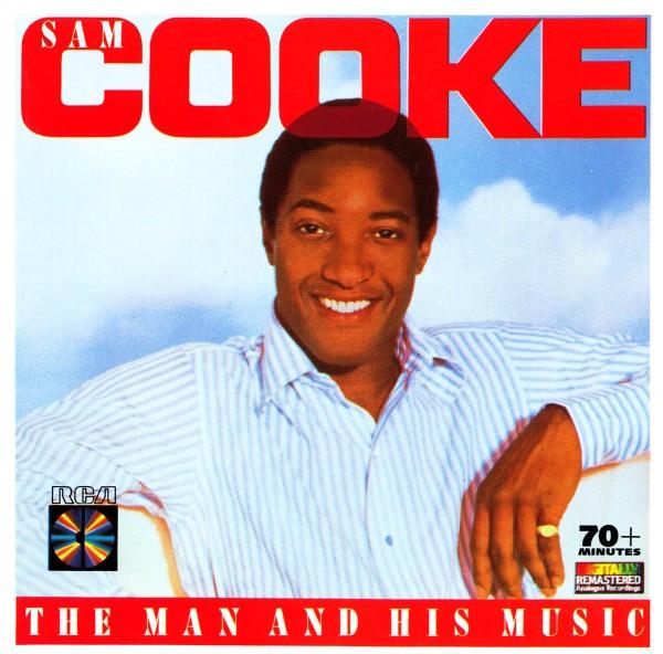 Sam Cooke - The Man And His Music