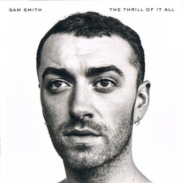Sam Smith  - The Thrill Of It All