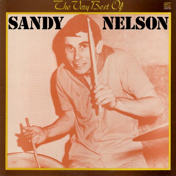 Sandy Nelson - The Very Best Of Sandy Nelson