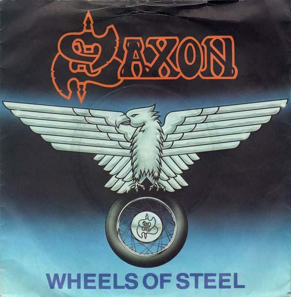 Saxon - Wheels Of Steel