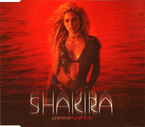 Shakira - Whenever Wherever