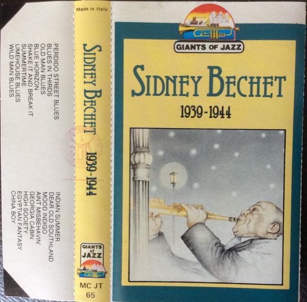 Sidney Bechet - 1939-1944