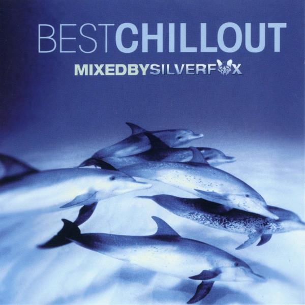 Silverfox  - Best Chillout