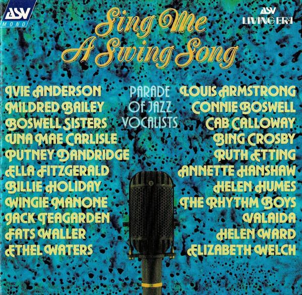  - Sing Me A Swing Song