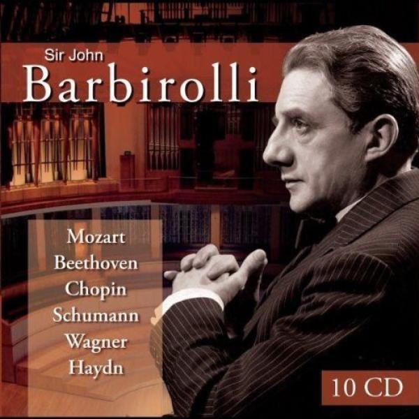 Sir John Barbirolli - Barbirolli