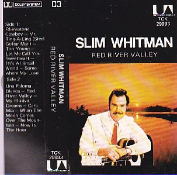 Slim Whitman - Red River Valley