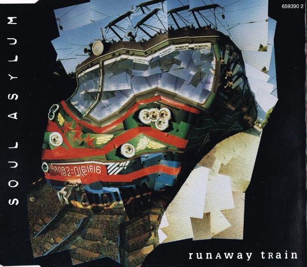 Soul Asylum  - Runaway Train