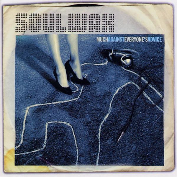 Soulwax - Much Against Everyone's Advice