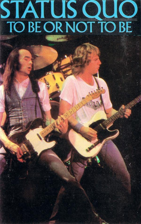 Status Quo - To Be Or Not To Be