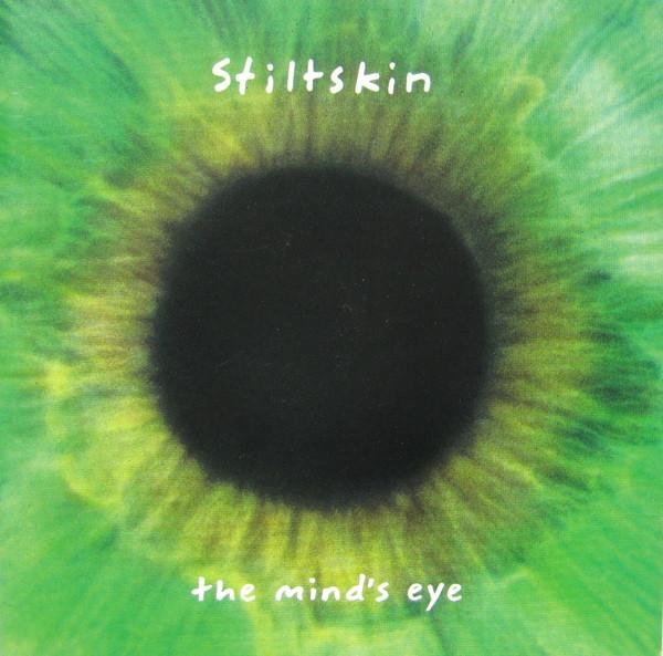 Stiltskin - The Mind's Eye