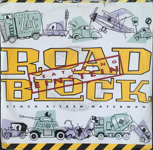Stock, Aitken & Waterman, Einstein  - Roadblock