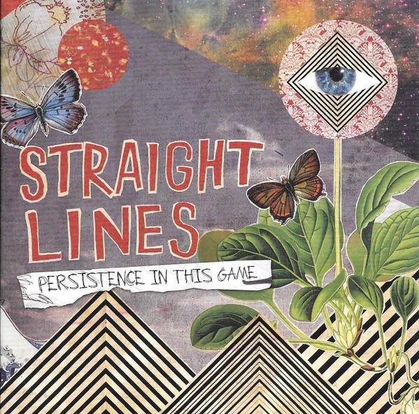 Straight Lines  - Persistence In This Game