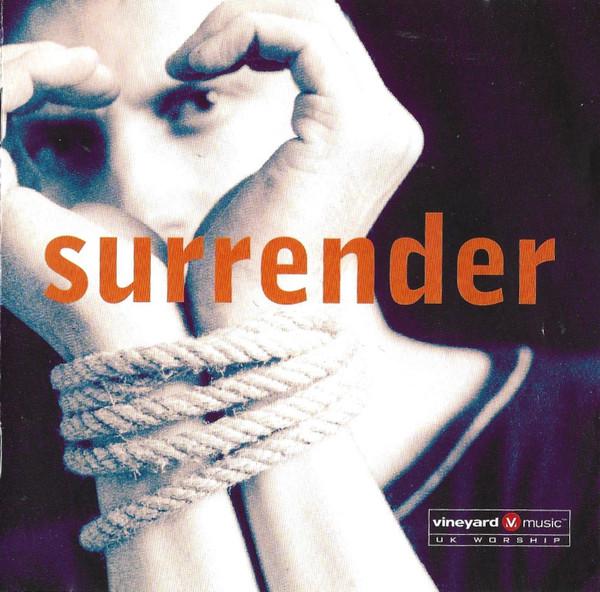  - Surrender