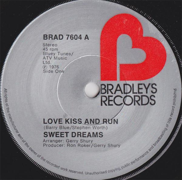 Sweet Dreams  - Love Kiss And Run