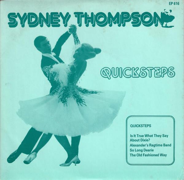 Sydney Thompson And His Orchestra - Quicksteps