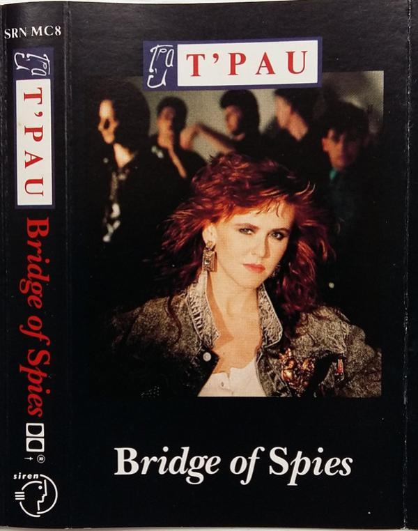 T'Pau - Bridge Of Spies