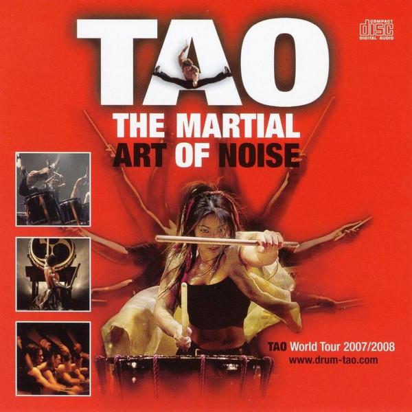 Tao  - The Martial Art Of Noise - World Tour 2007/2008