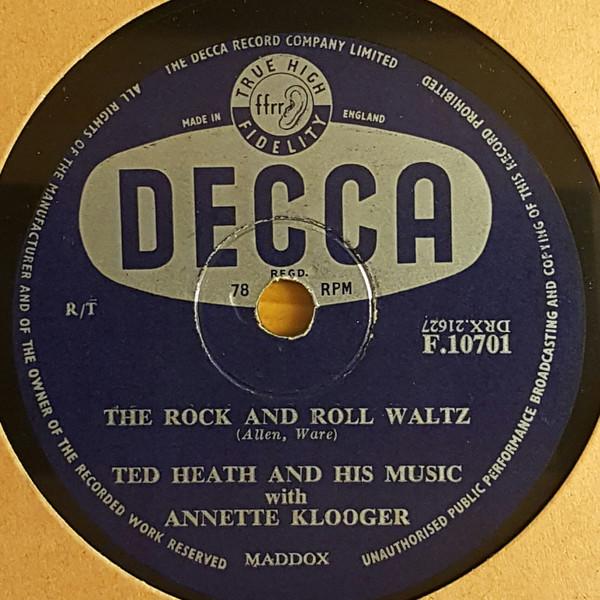Ted Heath And His Music, Annette Klooger - The Rock And Roll Waltz / Rock Around The Island