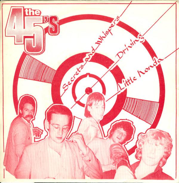 The 45's  - Secrets And Whispers