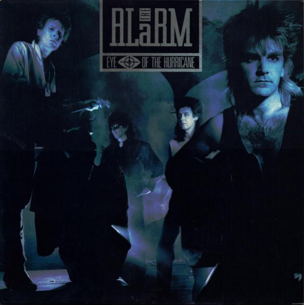 The Alarm - Eye Of The Hurricane