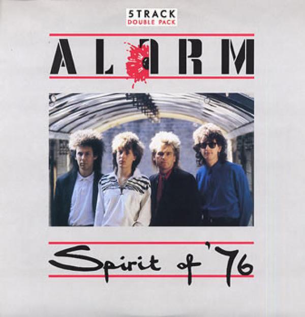 The Alarm - Spirit Of '76