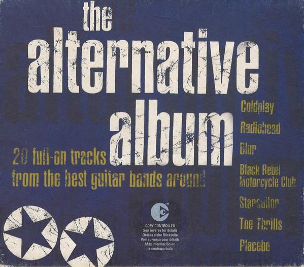  - The Alternative Album