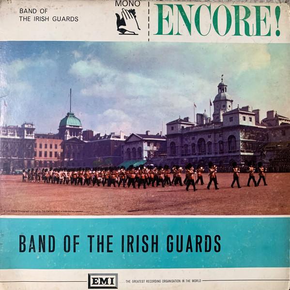 The Band Of The Irish Guards - Band Of Irish Guards