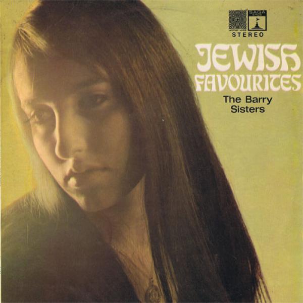The Barry Sisters - Jewish Favourites
