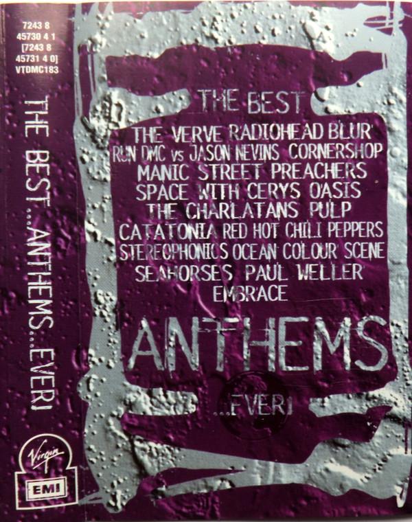  - The Best...Anthems...Ever!